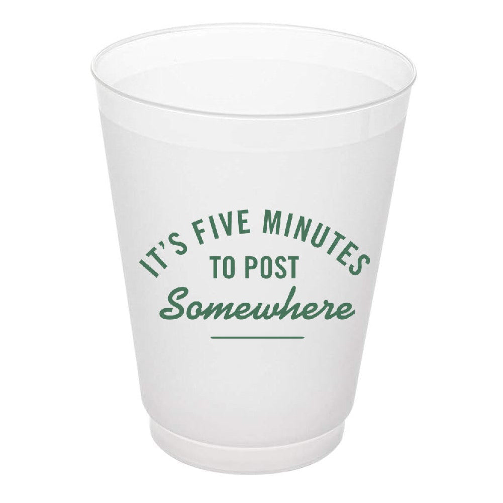 "It’s 5 Minutes to Post Somewhere” - Set of 4 Frosted Cups